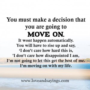 I'm Moving On With My life