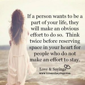 If a person wants to be a part of your life